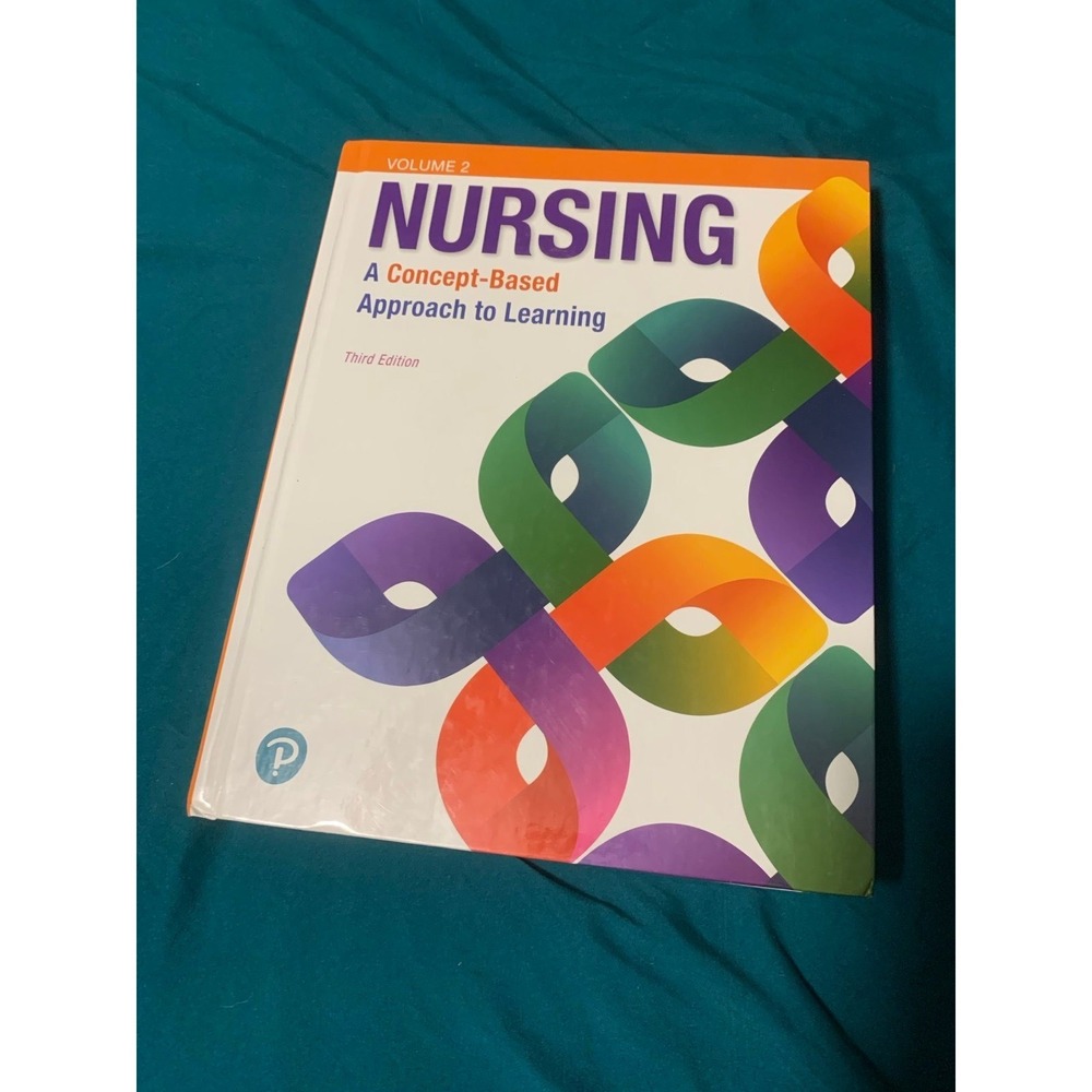 Pearson Nursing: A Concept-Based Approach to Learning, Volume 2, Third Edition
